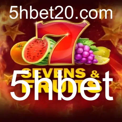Descubra o Empolgante Mundo de SevensFruits com 5hbet